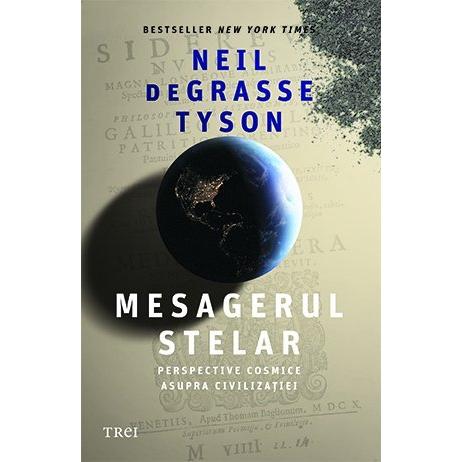 Mesagerul stelar, de Neil deGrasse Tyson - Publisol.ro