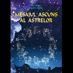 Mesajul ascuns al astrelor, de Max Heindel