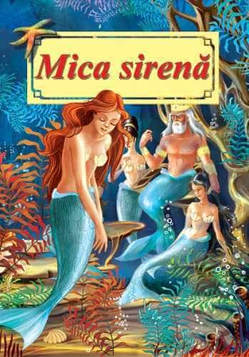 Mica sirena - Poveste ilustrata, de H. C. Andersen - Publisol.ro