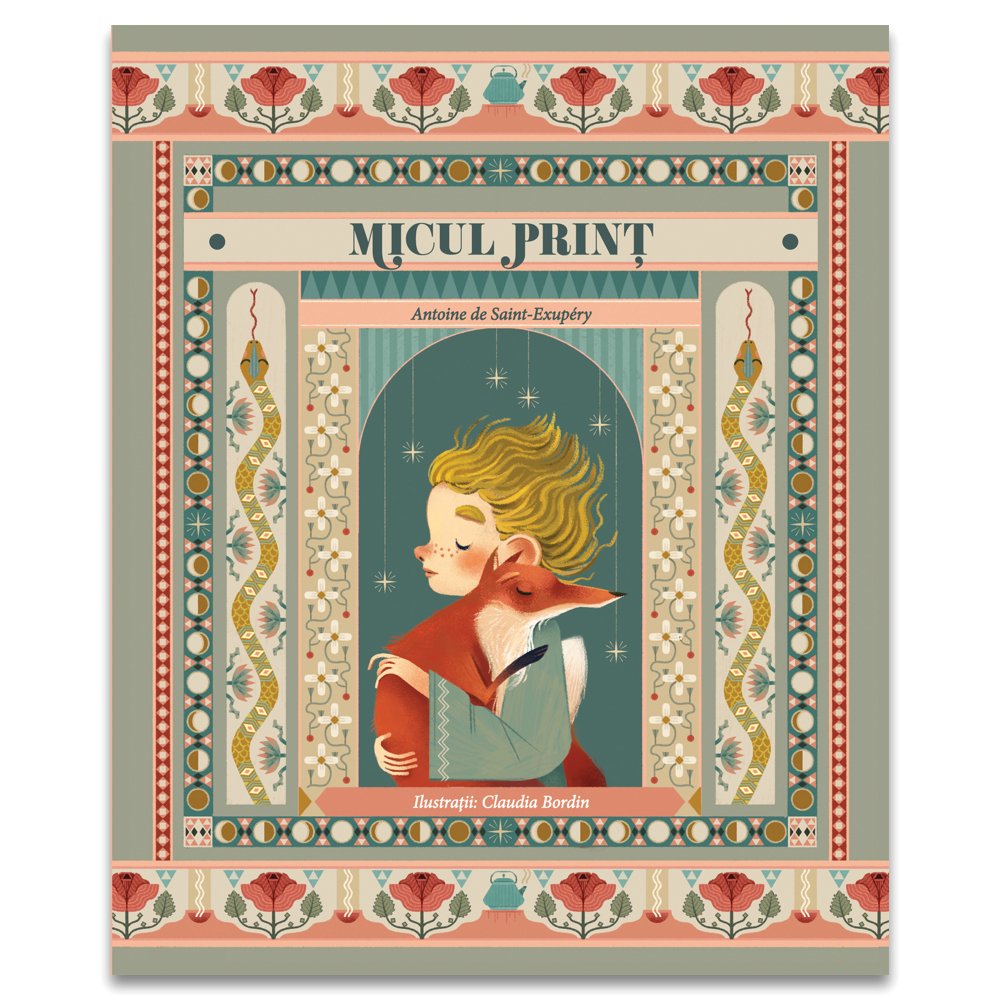 Micul print, de ANTOINE DE SAINT - EXUPERY - Publisol.ro