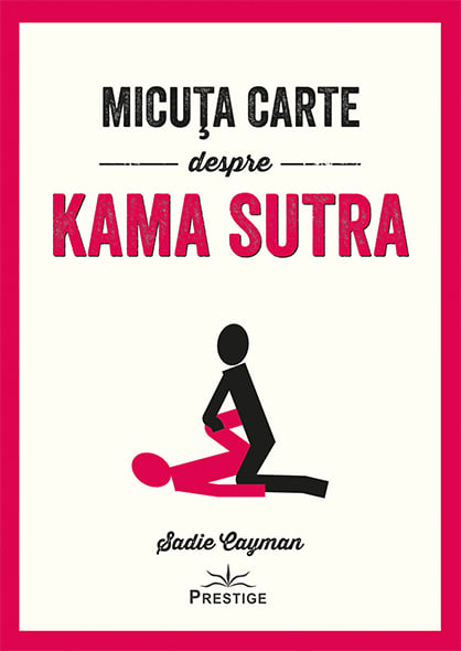 Micuta carte despre Kama Sutra, de Sadie Cayman