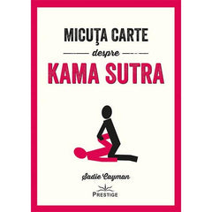Micuta carte despre Kama Sutra, de Sadie Cayman - Publisol.ro