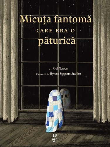 Micuța fantomă care era o păturică, de Riel Nason - Publisol.ro