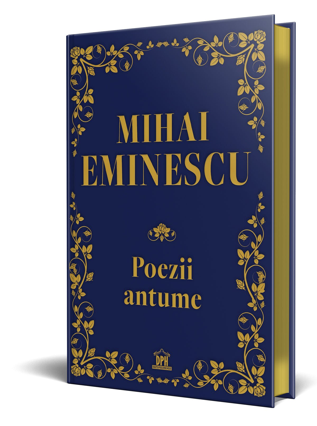 Mihai Eminescu - Poezii antume, de Mihai Eminescu - Publisol.ro