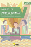 Mindful business, de David Gelles - Publisol.ro