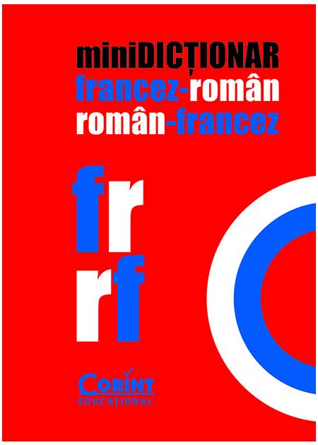 miniDICŢIONAR francez-român, român-francez - Publisol.ro