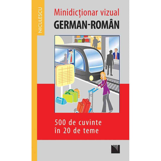 Minidictionar vizual german - roman, de Ed. Niculescu - Publisol.ro