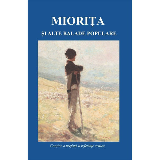 Miorita si alte balade populare, de Folclor popular - Publisol.ro