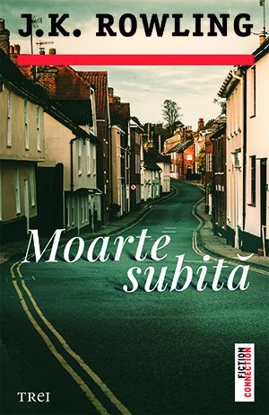 Moarte subită, de J.K. Rowling - Publisol.ro