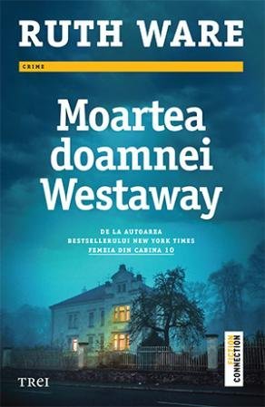 Moartea doamnei Westaway, de Ruth Ware - Publisol.ro