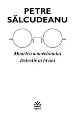 Moartea Manechinului (1970), Detectiv la 14 ani - Ed. digitala - PDF - Publisol.ro