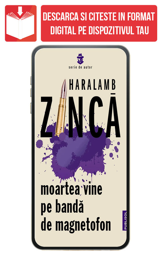 eBook Moartea vine pe banda de magnetofon, de Haralamb Zinca