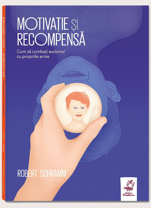 Motivație și recompensă, de Robert Schramm - Publisol.ro