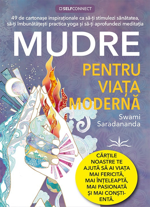 Mudre pentru viata moderna, de Swami Saradananda