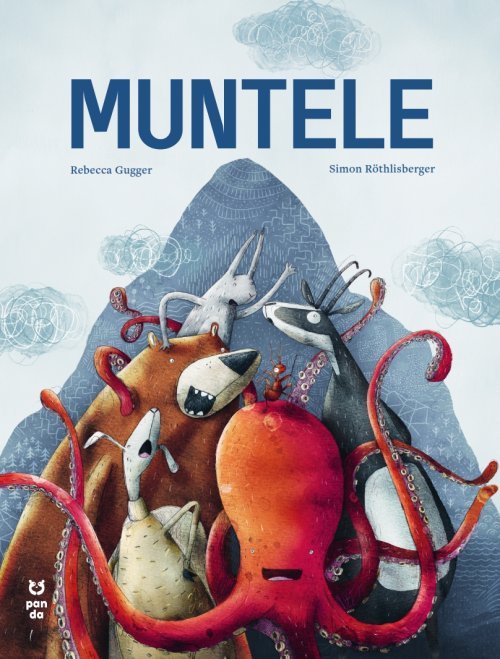 Muntele, de Rebecca Gugger - Publisol.ro