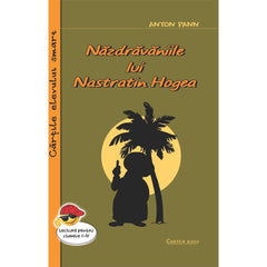 Nazdravaniile lui Nastratin Hogea, de Anton Pann - Publisol.ro