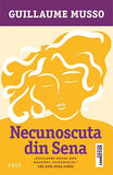 Necunoscuta din Sena, de Guillaume Musso - Publisol.ro