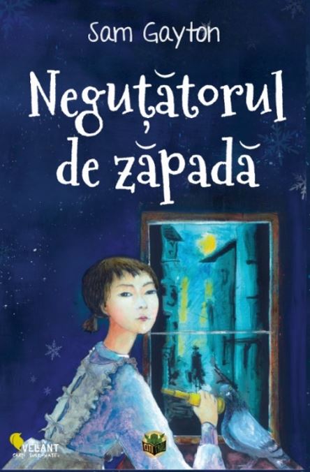 Negutatorul de zapada , de Sam Gayton - Publisol.ro