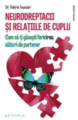 Neurodreptacii si relatiile de cuplu, de Dr. Valerie Foussier - Publisol.ro