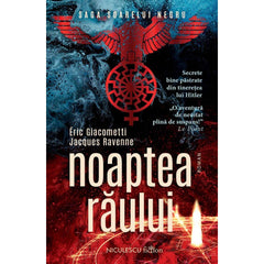 Noaptea raului (Saga Soarelui Negru) (Thriller), de Eric Giacometti, Jacques Ravenne - Publisol.ro