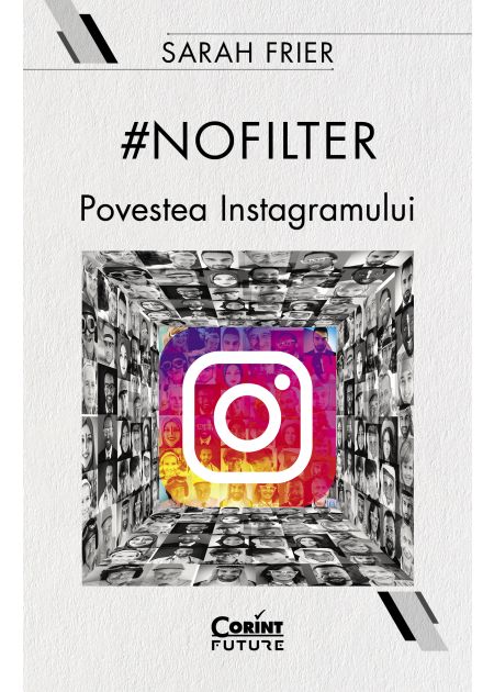 #nofilter. Povestea Instagramului - Publisol.ro