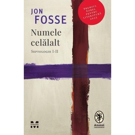 Numele celălalt. Septologie I - II, de Jon Fosse - Publisol.ro