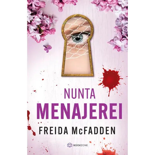 Nunta Menajerei, de Freida McFadden