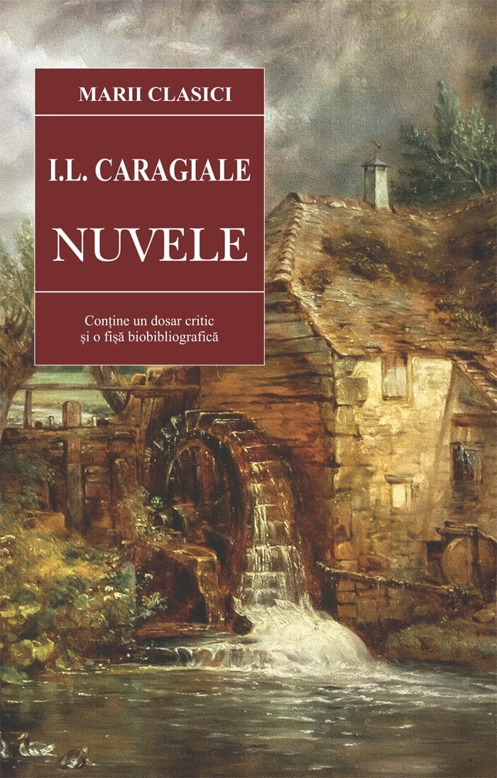 Nuvele, de I.L.Caragiale - Publisol.ro