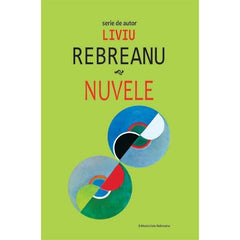 Nuvele, de Liviu Rebreanu - Publisol.ro