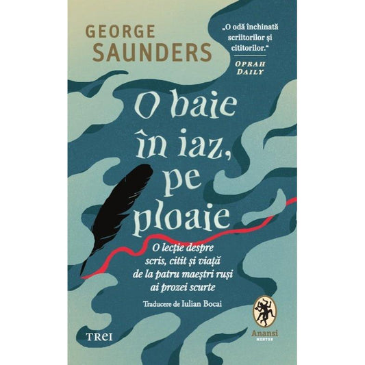 O baie în iaz, pe ploaie, de George Saunders