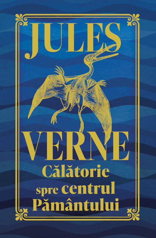 O călătorie spre centrul Pământului - ediție de colecție, de Jules Verne - Publisol.ro