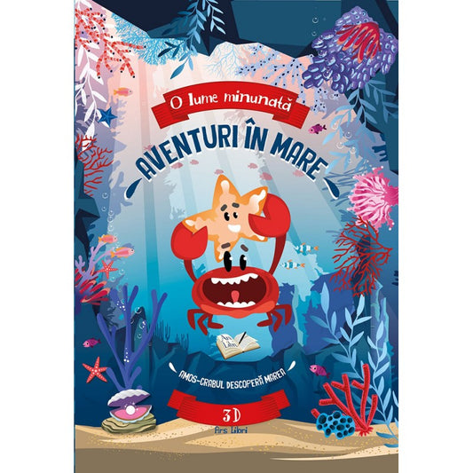 Aventuri in mare - Amos-crabul descopera marea, de Fiona Huisman