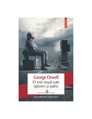 O mie noua sute optzeci si patru. Editia 2019, de George Orwell
