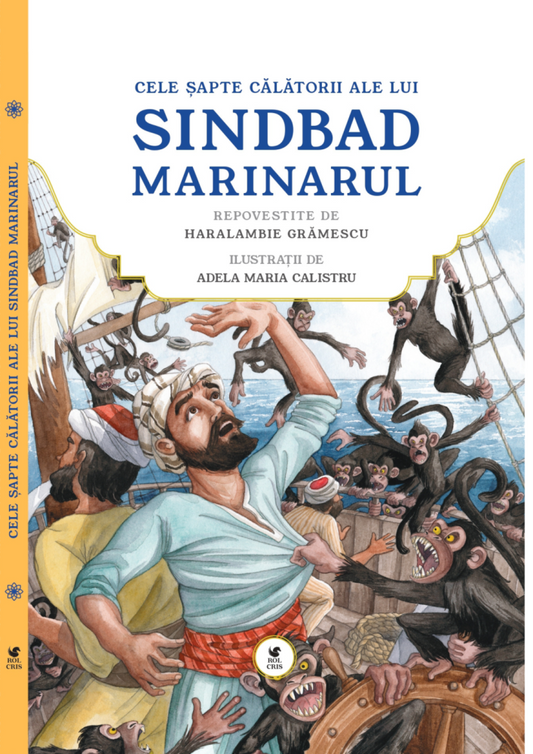 Cele sapte calatorii ale lui Sinbad marinarul, de Haralambie Gramescu