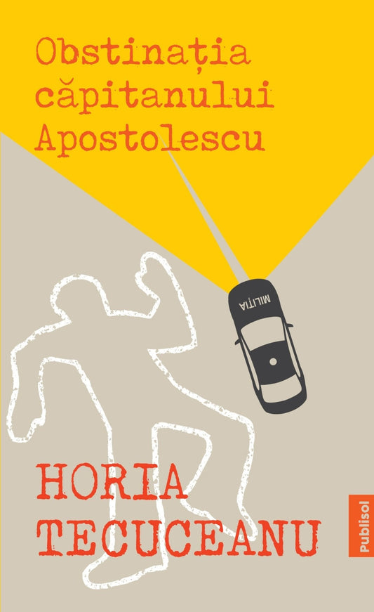 Obstinatia Capitanului Apostolescu - Ed. digitala - PDF - Publisol.ro