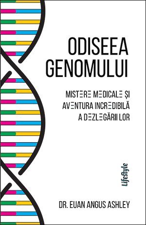 Odiseea genomului, de Euan Angus Ashley - Publisol.ro