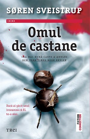 Omul de castane, de Søren Sveistrup - Publisol.ro