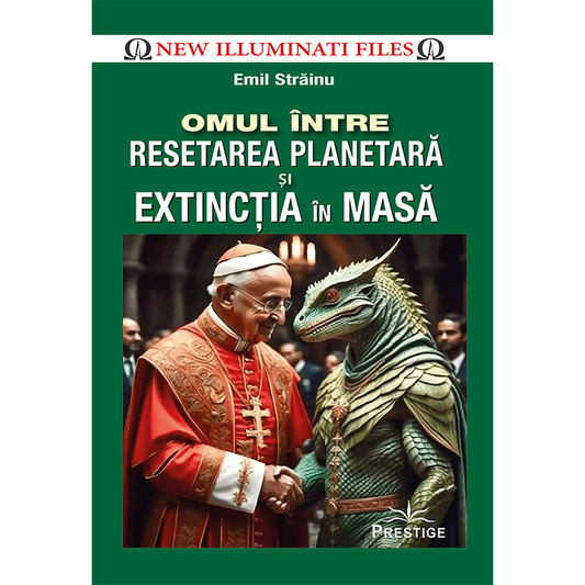 Omul intre Resetarea Planetara si Extinctia in masa, de Emil Strainu - Publisol.ro
