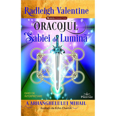 Oracolul Sabiei de Lumina, de Radleigh Valentine - Publisol.ro
