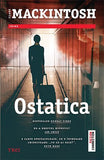 Ostatica, de Clare Mackintosh - Publisol.ro