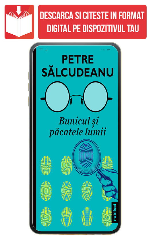 eBook Bunicul si pacatele lumii, de Petre Salcudeanu