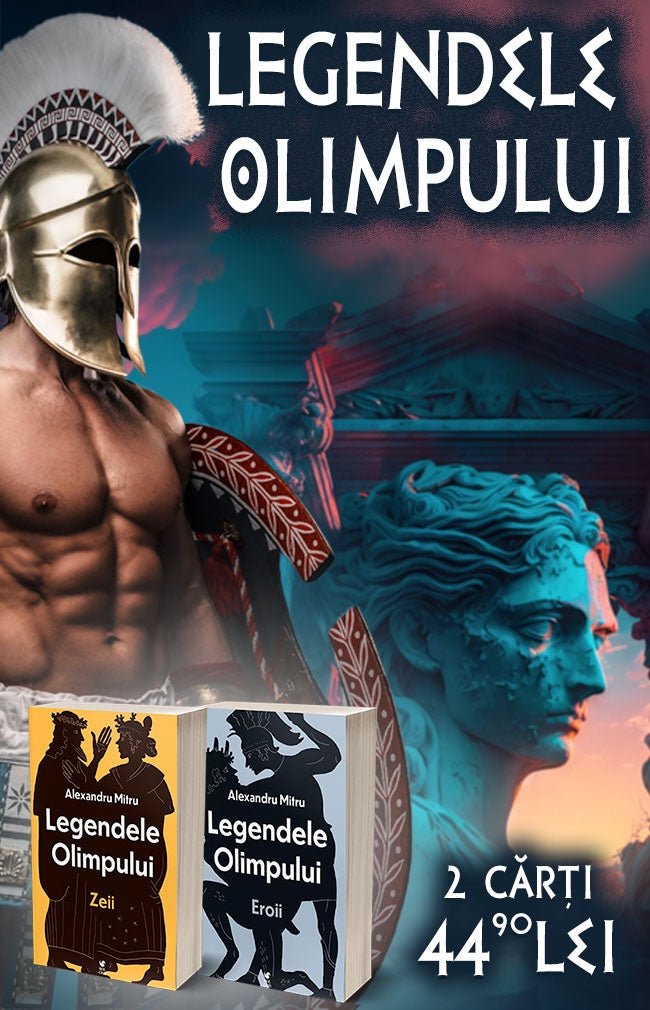 Pachet 2 Carti: Legendele olimpului, de Alexandru Mitru - Publisol.ro