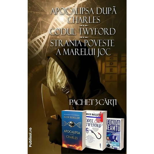 Pachet 3 Carți: Apocalipsa dupa Charles + Codul Twyford + Strania poveste a Marelui Joc - Publisol.ro