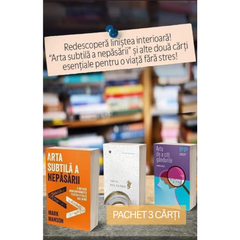 Pachet 3 Carți: Arta subtilă a nepăsării + Arta relaxării + Arta de a citi gândurile - Publisol.ro
