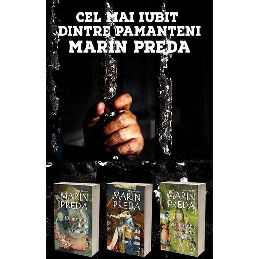 Pachet 3 carti: Cel mai iubit dintre pamanteni, de Marin Preda - Publisol.ro