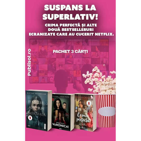 Pachet 3 Carți: Crima perfectă + O familie aproape normală + Bună dimineața Veronica - Publisol.ro