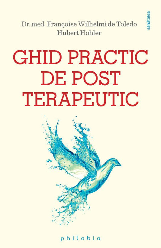 Pachet 3 Carti: Ghid practic de post terapeutic + Bucate si preparate de post + Postul negru - Publisol.ro