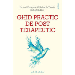 Pachet 3 Carti: Ghid practic de post terapeutic + Bucate si preparate de post + Postul negru - Publisol.ro