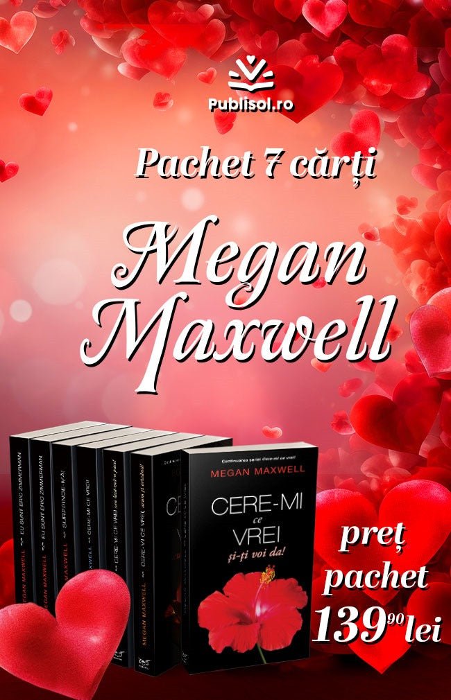 Pachet - 7 carti Megan Maxwell - Publisol.ro