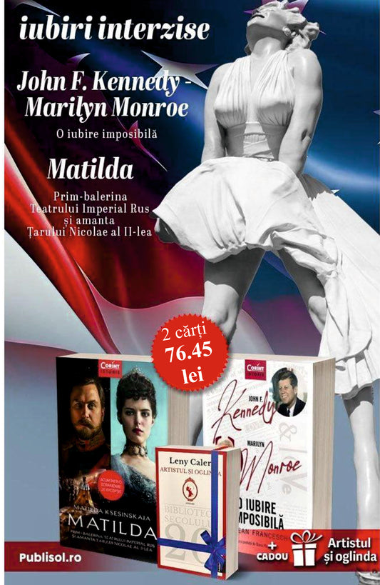Pachet iubiri interzise: John F. Kennedy si Marilyn Monroe - O iubire imposibila, Matilda + cadou Artistul si Oglinda